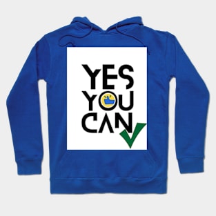 Yes you can Hoodie